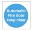 Picture of AUTOMATIC FIRE DOOR KEEP CLEAR SELF ADHESIVE VINYL  SIGN 100x100cm 